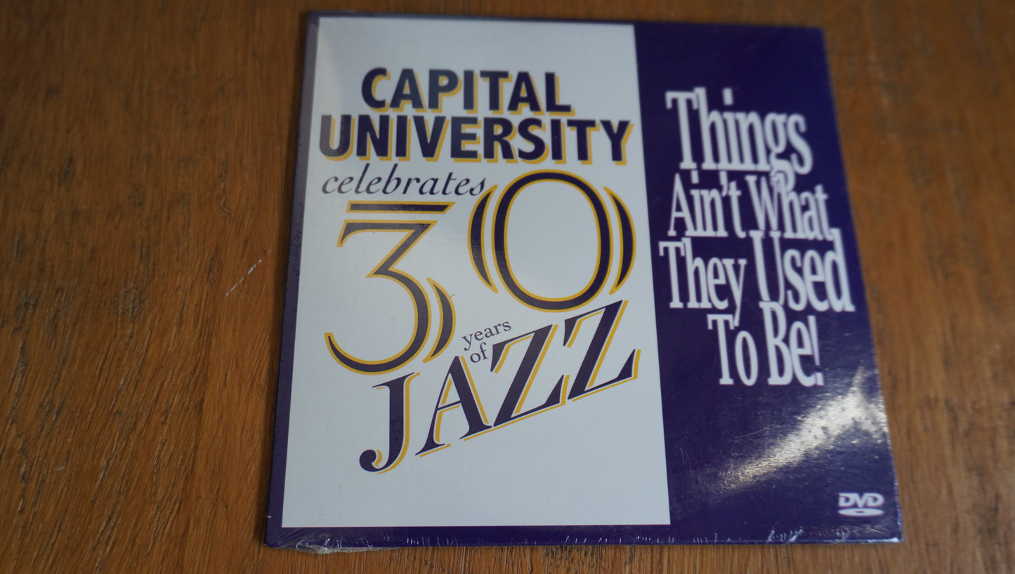 Capital University Celebrates 30 Years of Jazz (sealed)
