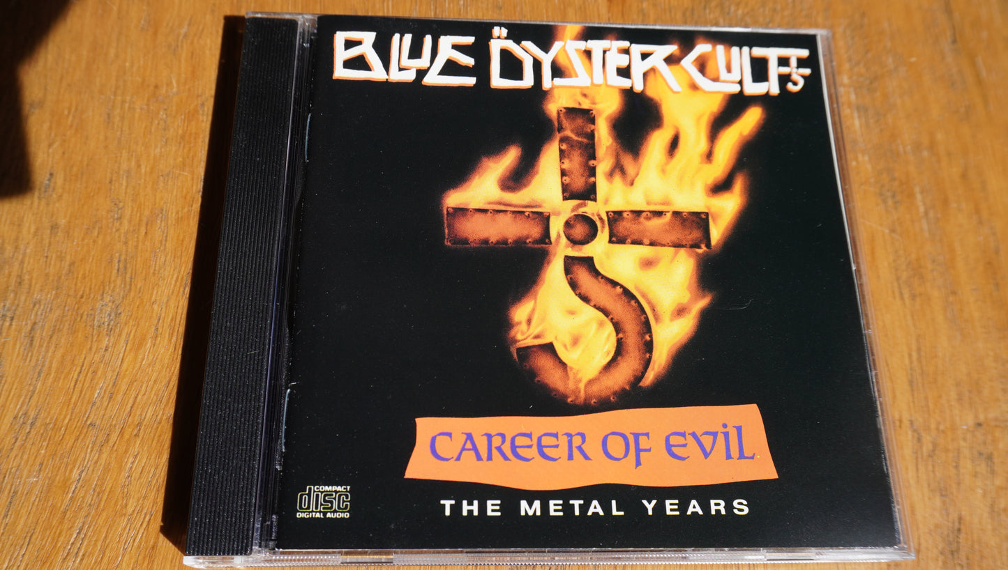 Blue Oyster Cult - Career of Evil, The Metal Years