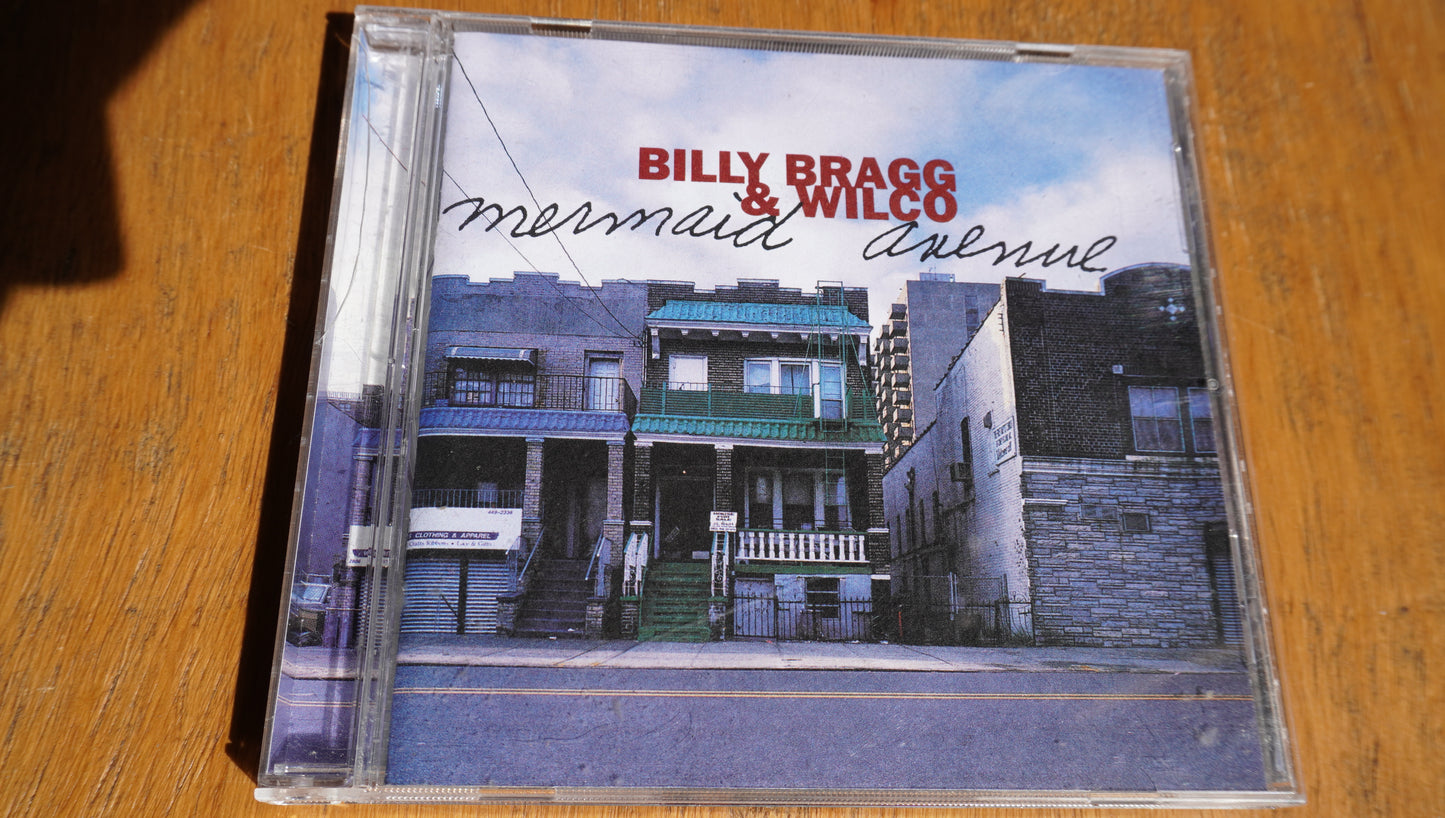 Billy Bragg & Wilco - Mermaid Avenue