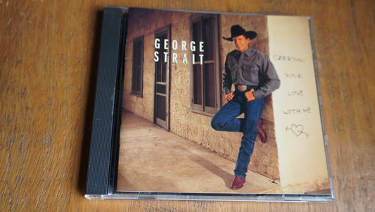 George Strait - Carrying Your Love With Me